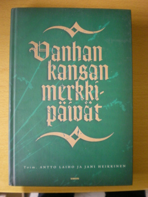 Vanhan kansan merkkipäivät