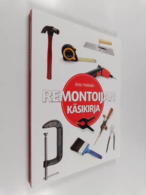 Risto Pekkala : Remontoijan käsikirja