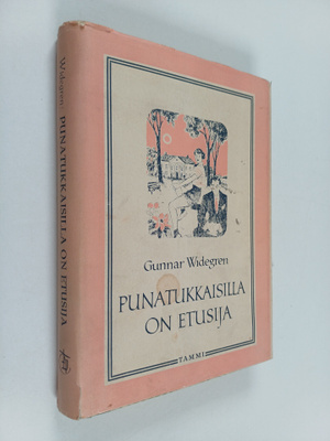 Gunnar Widegren : Punatukkaisilla on etusija