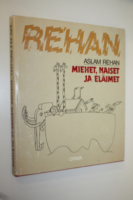 Aslam Rehan : Miehet, naiset ja eläimet
