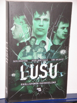 Krautsuk - Ahlqvist : LUSU  Rikollispomon kaksoiselämä