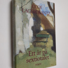 Olof Lagercrantz : Ett år på sextiotalet - pikkukuva 1