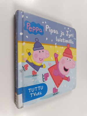Sue Nicholson : Pipsa ja Jyri luistimilla