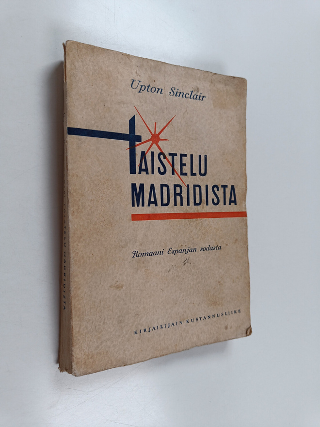 Upton Sinclair : Taistelu Madridista