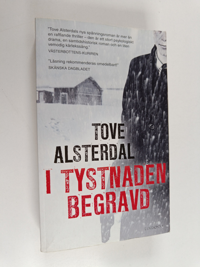 Tove Alsterdal : I tystnaden begravd
