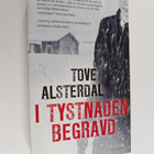 Tove Alsterdal : I tystnaden begravd - pikkukuva 1