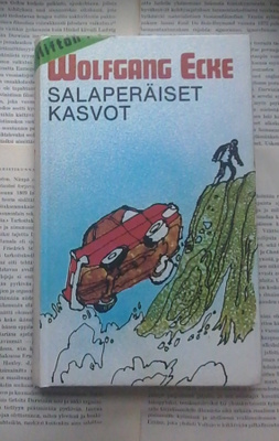 Wolfgang Ecke - Salaperäiset kasvot (sid.)
