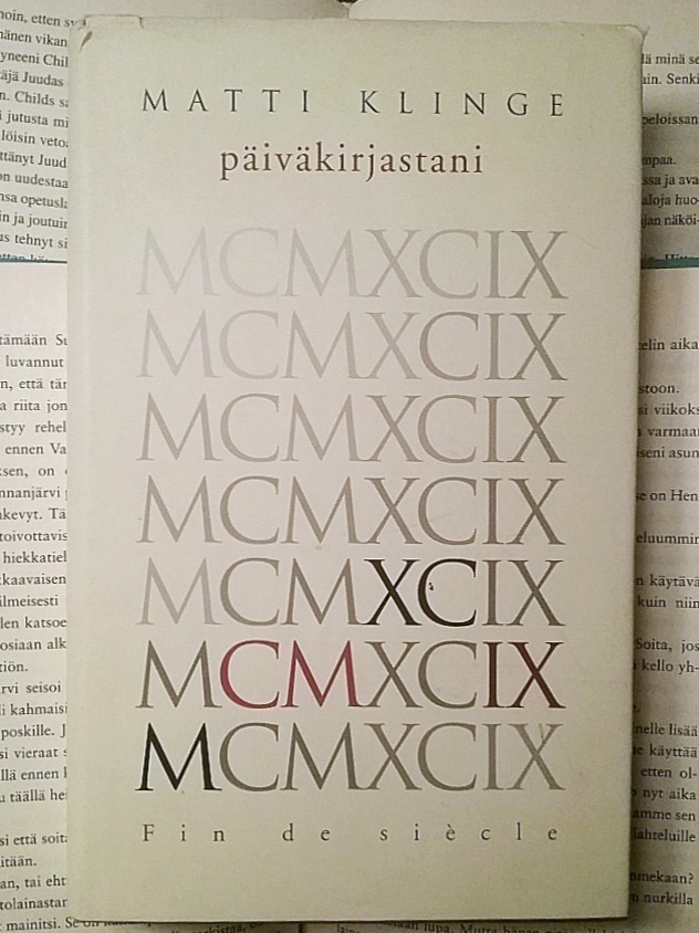 Matti Klinge - Päiväkirjastani: Fin de siecle 1999 (sid.)
