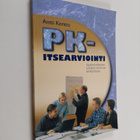 Antti Kontio : PK-yrityksen itsearviointi : käytännönlähe... - pikkukuva 1