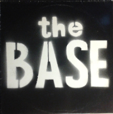 The Base – The Base LP