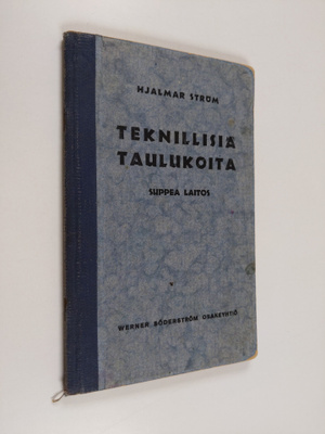 Hjalmar Strom : Teknillisiä taulukoita : suppea laitos