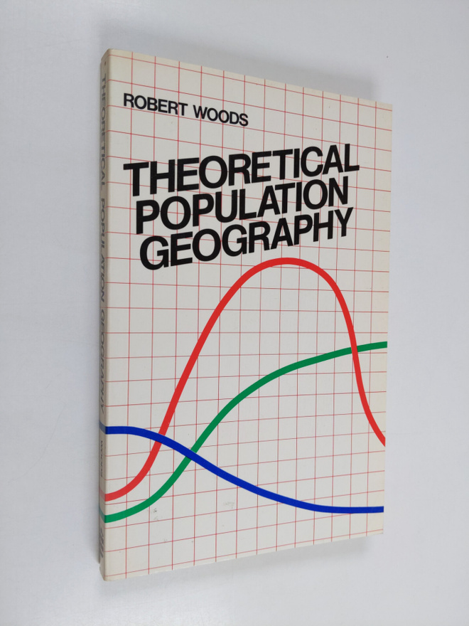 Robert Woods : Theoretical population geography