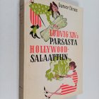 Gunvor Ekroos : Ludvig xiv:n parsasta hollywood-salaattiin - pikkukuva 1