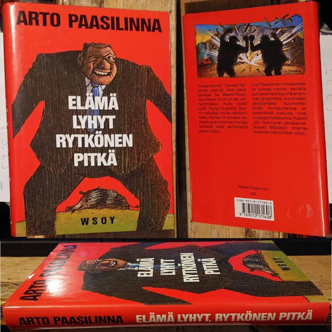 Arto Paasilinna - Elämä lyhyt rytkönen pitkä