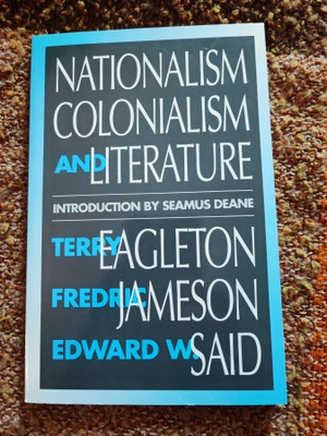 Nationalism, Colonialism and Literature