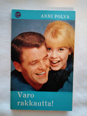 Varo rakkautta! - Anni Polva