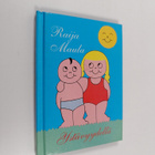 Raija Maula : Ystävyydellä - pikkukuva 1