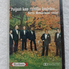 P Metsärinne Sextet Poijaat Kun Raitilla Lauleloo C-KASETTI - pikkukuva 1