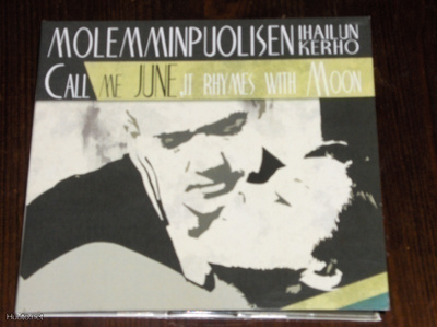 Molemminpuolisen Ihailun Kerho : Call me june -cd