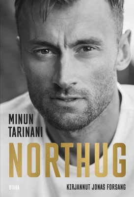 Jonas Forsang: Northug - Minun tarinani