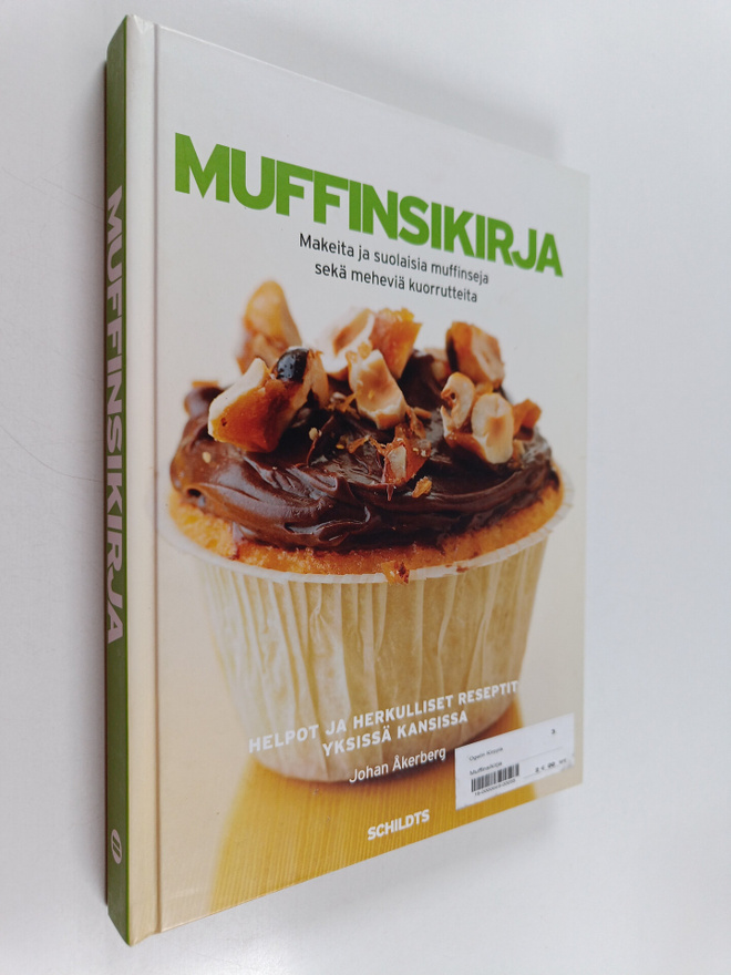 Johan Åkerberg : Muffinsikirja : herkullisia muffinseja j...