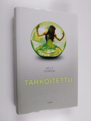 Ally Condie : Tarkoitettu