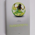 Ally Condie : Tarkoitettu - pikkukuva 1