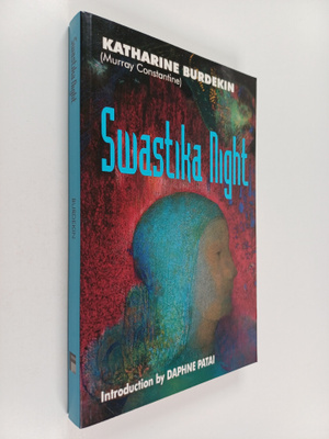 Katharine Burdekin : Swastika Night