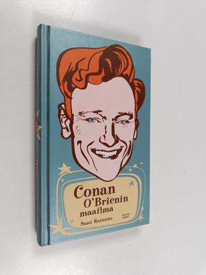 Sami Rainisto : Conan O'Brienin maailma