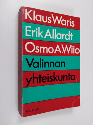 Klaus Waris : Valinnan yhteiskunta