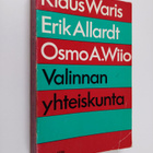 Klaus Waris : Valinnan yhteiskunta - pikkukuva 1
