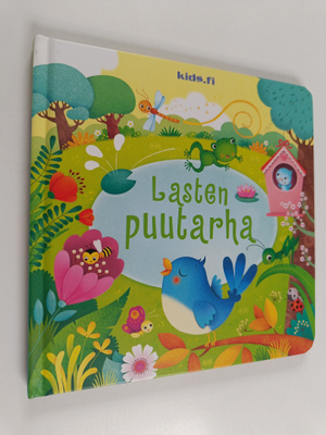 Sam Taplin ym. : Lasten puutarha