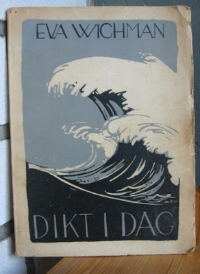 Eva Wichman: Dikt i dag, Söderströms 1951. 66 s.