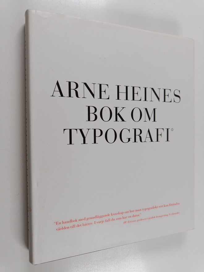 Arne Heine : Arne Heines Bok om typografi