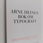 Arne Heine : Arne Heines Bok om typografi - pikkukuva 1
