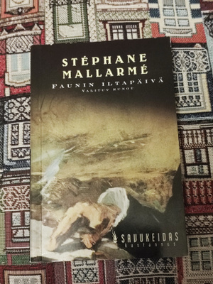 Faunin iltapäivä Valitut runot Stéphane Mallarme