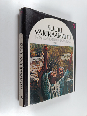 Suuri väriraamattu ja pyhän kirjan maailma 3 osa, Jesaja ...