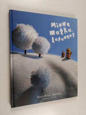 Suvi-Tuuli Junttila : Minne matka, lapanen