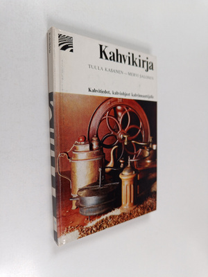 Tuula Kasanen : Kahvikirja