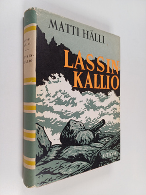 Matti Hälli : Lassinkallio : kirja koskenrannan ihmisistä