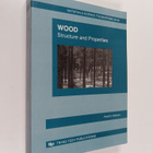 Pentti O. Kettunen : Wood : structure and properties (tek... - pikkukuva 1