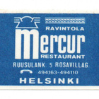 Porin Tulitikkutehdas Ravintola MERCUR HELSINKI Etiketti - pikkukuva 1