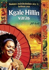 Naisten Etsivätoimisto Nro1 - Kolmas Osa - Kgale Hillin Vara