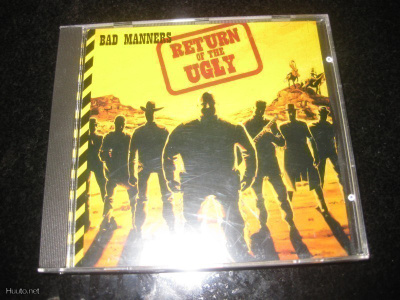 BAD MANNERS return of the ugly