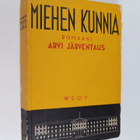 Arvi Järventaus : Miehen kunnia - pikkukuva 1
