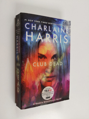Charlaine Harris : Club Dead