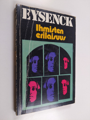 H. J Eysenck : Ihmisten erilaisuus