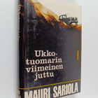 Mauri Sariola : Ukkotuomarin viimeinen juttu - pikkukuva 1