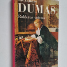 Alexandre Dumas : Rakkaus voittaa - pikkukuva 1