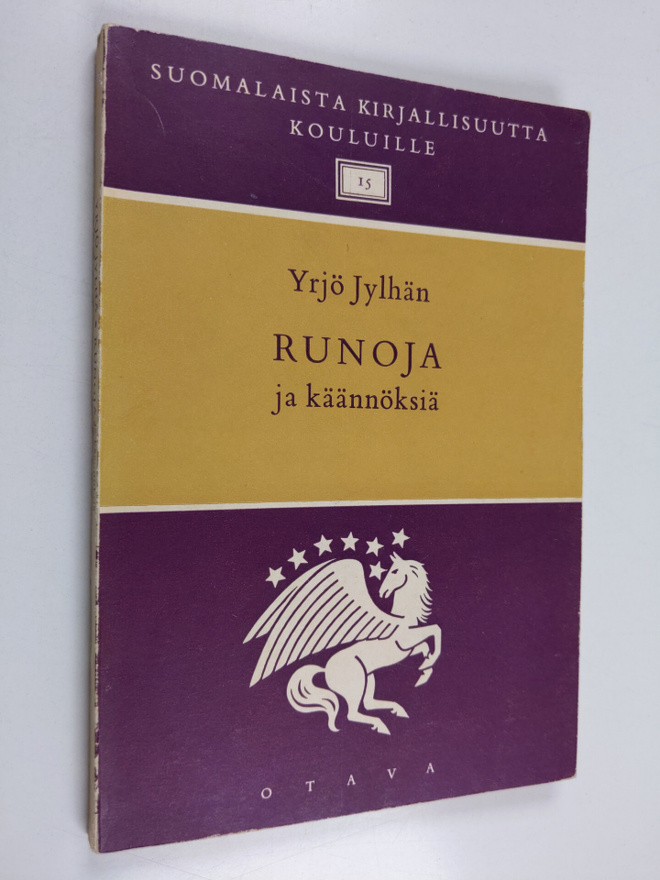 Eino Kauppinen ym. : Valikoima Yrjö Jylhän runoja ja kään...